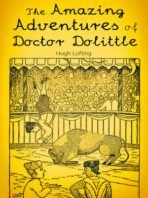 cover image of The Amazing Adventures of Doctor Dolittle